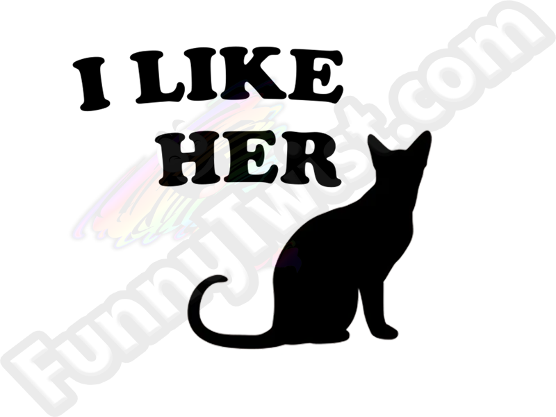 Funny Ceramic Shot "I like her 😺" - Funnytwist.com