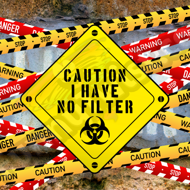 Funny Tumbler 20oz  "Caution I have no filter" - Funnytwist.com