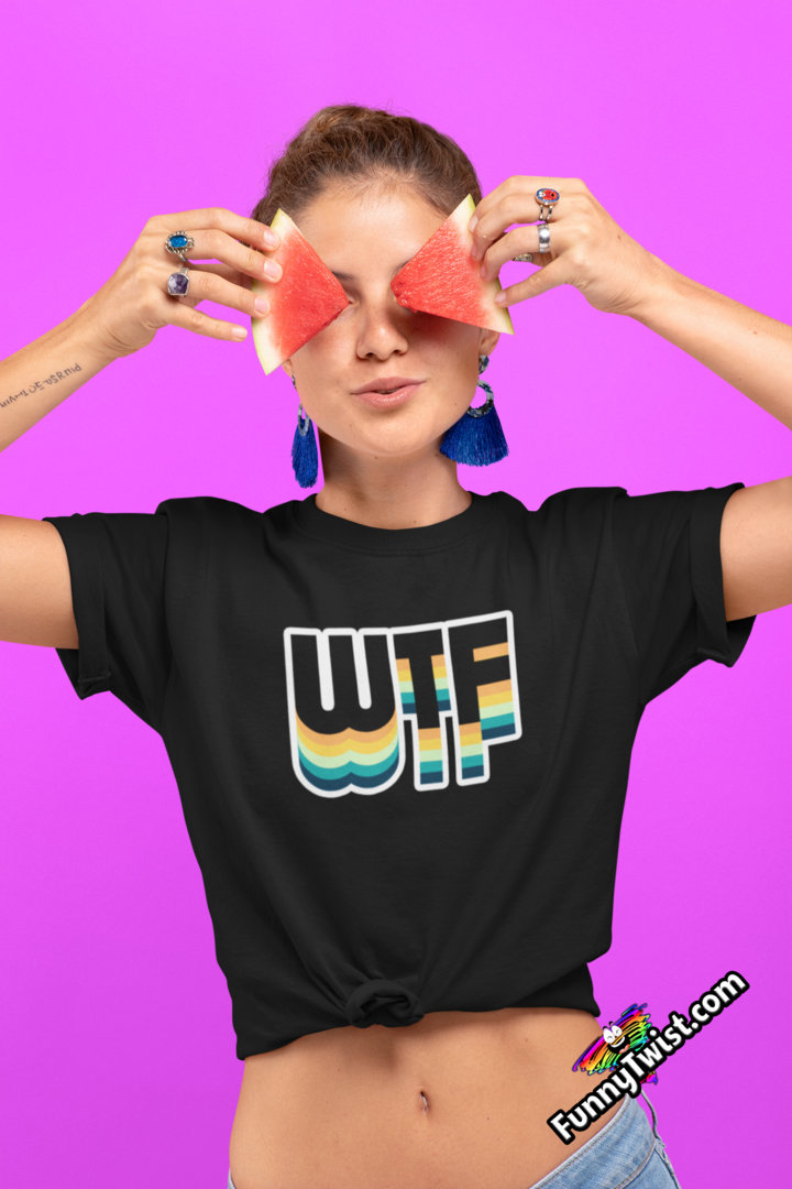 Funny T-Shirt “WTF " - Funnytwist.com