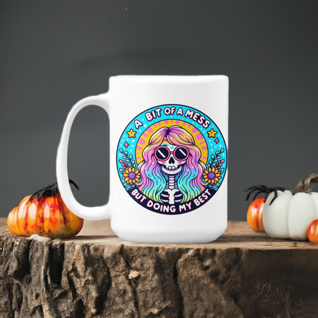 Funny 15oz. Ceramic mug “Bit of a Mess but Doing My Best” - Funnytwist.com