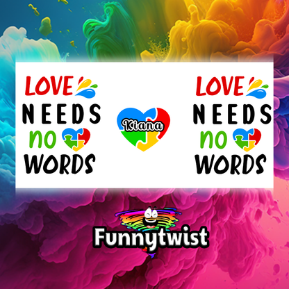 Autism Mug 15oz Ceramic Love Needs no Words 2