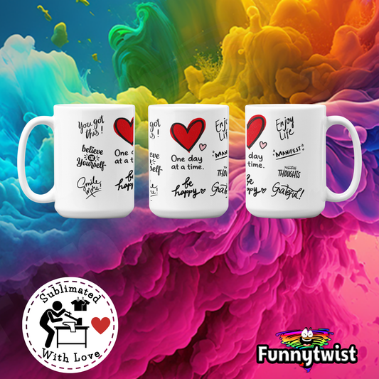 Motivational Ceramic Mug | Positive Quotes, Red Heart Design, Self Love Cup