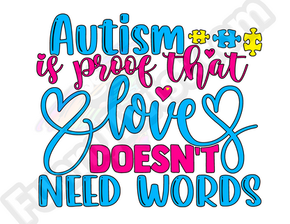 Autism T-Shirt "Autism is Proof That Love doesn't need words" - Funnytwist.com