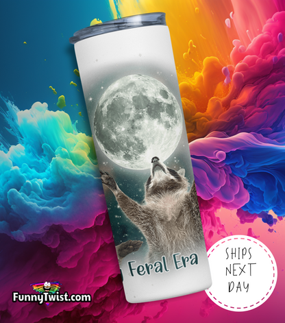 In My Feral Era Raccoon Funny 20oz Stainless Steel  Tumbler